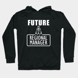 Future Regional Manager Hoodie